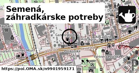 Semená, záhradkárske potreby