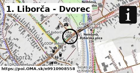 1. Liborča - Dvorec