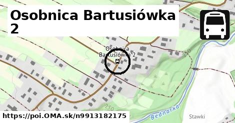 Osobnica Bartusiówka 2