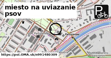 miesto na uviazanie psov