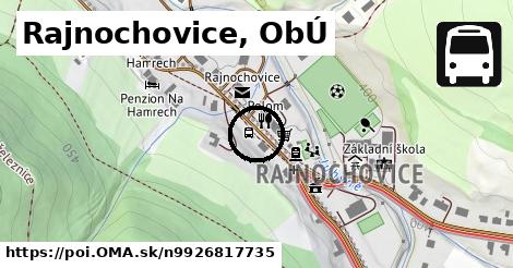 Rajnochovice, ObÚ