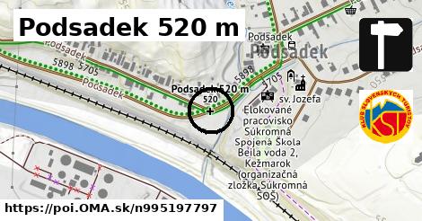 Podsadek 520 m