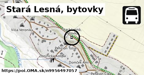 Stará Lesná ,,bytovky"