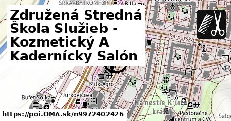 Združená Stredná Škola Služieb - Kozmetický A Kadernícky Salón