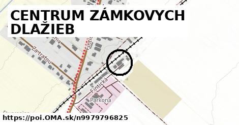 CENTRUM ZÁMKOVYCH DLAŽIEB