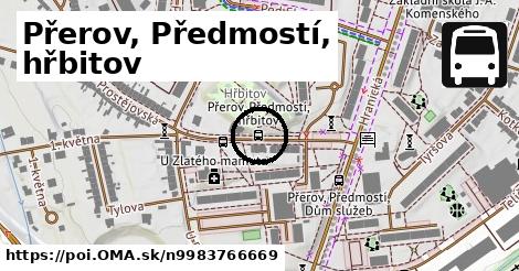 Přerov, Předmostí, hřbitov