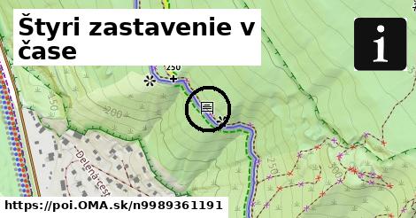 Štyri zastavenie v čase