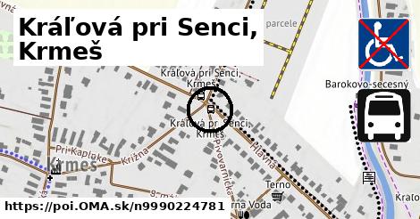 Kráľová pri Senci, Krmeš