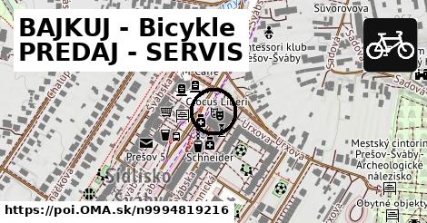 BAJKUJ - Bicykle PREDAJ - SERVIS