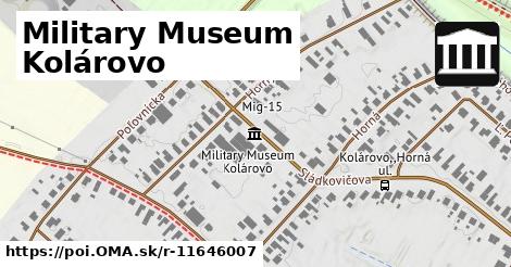 Military Museum Kolárovo