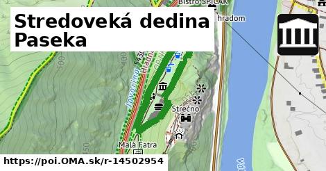 Stredoveká dedina Paseka