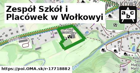 Zespół Szkół i Placówek w Wołkowyi