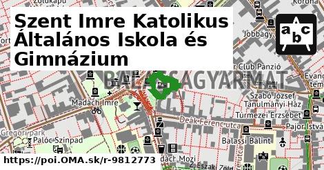 Szent Imre Katolikus Általános Iskola és Gimnázium