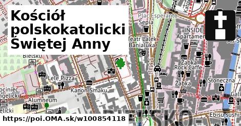 Kościół polskokatolicki Świętej Anny