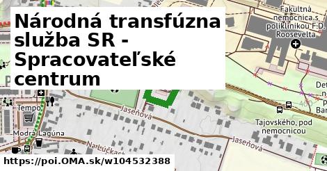 Národná transfúzna služba SR - Spracovateľské centrum