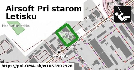 Airsoft Pri starom Letisku