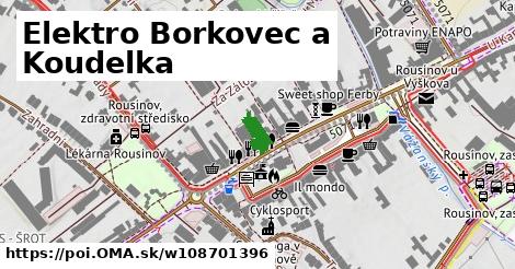 Elektro Borkovec a Koudelka