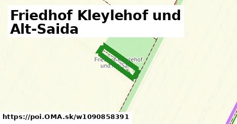 Friedhof Kleylehof und Alt-Saida