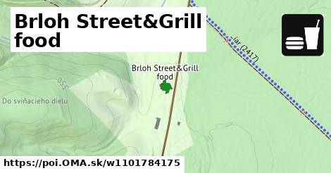 Brloh Street&Grill food