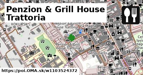 Penzion & Grill House Trattoria