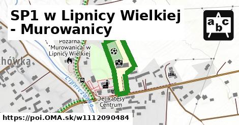 SP1 w Lipnicy Wielkiej - Murowanicy