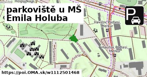 parkoviště u MŠ Emila Holuba