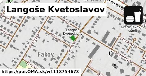 Langoše Kvetoslavov