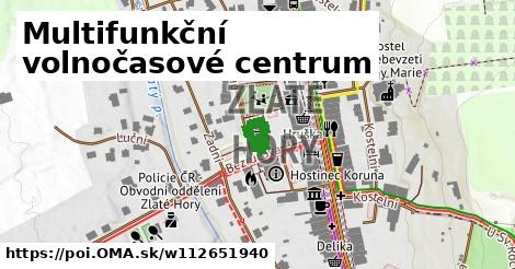 Multifunkční volnočasové centrum