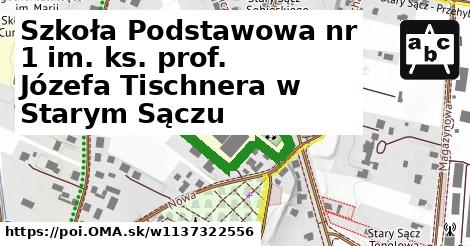 Szkoła Podstawowa nr 1 im. ks. prof. Józefa Tischnera w Starym Sączu