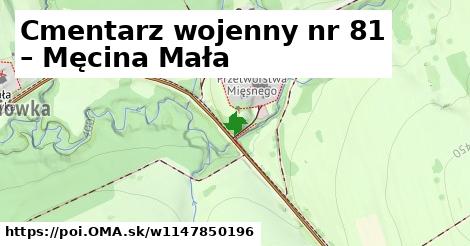 Cmentarz wojenny nr 81 – Męcina Mała