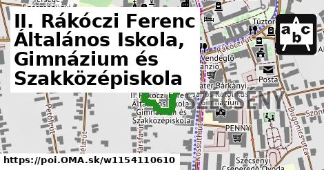 II. Rákóczi Ferenc Általános Iskola, Gimnázium és Szakközépiskola