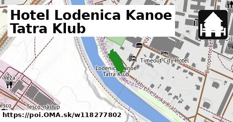 Hotel Lodenica Kanoe Tatra Klub