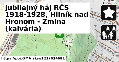 Jubilejný háj RČS 1918-1928, Hliník nad Hronom - Zmina (kalvária)