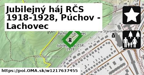 Jubilejný háj RČS 1918-1928, Púchov - Lachovec