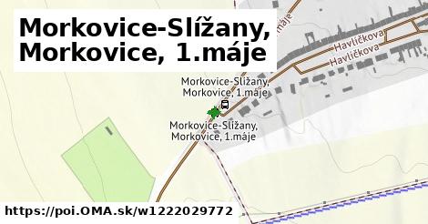 Morkovice-Slížany, Morkovice, 1.máje