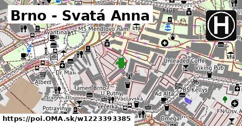 Brno - Svatá Anna