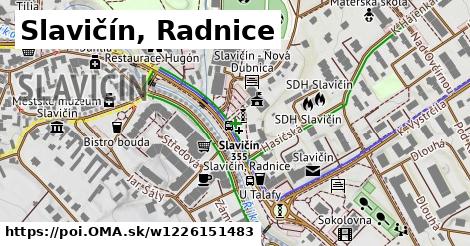 Slavičín, Radnice