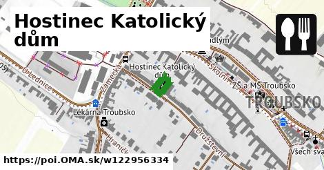 Hostinec Katolický dům