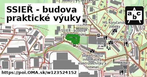 SSIEŘ - budova praktické výuky