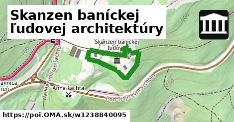 Skanzen baníckej ľudovej architektúry