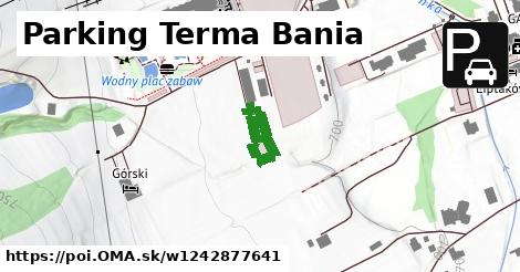 Parking Terma Bania