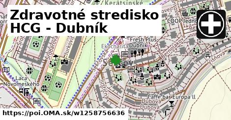 Zdravotné stredisko HCG - Dubník