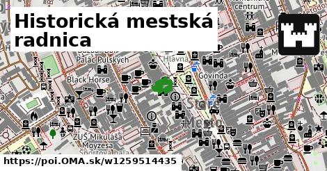 Historická mestská radnica