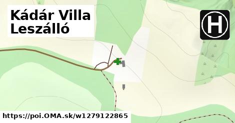 Kádár Villa Leszálló