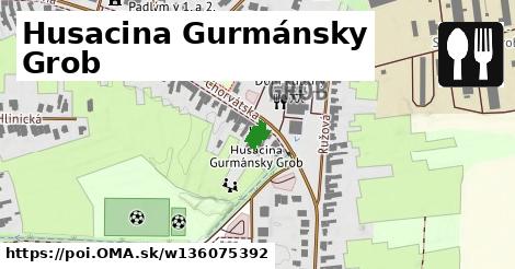 Husacina Gurmánsky Grob