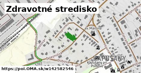 Zdravotné stredisko