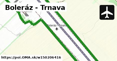 Boleráz - Trnava