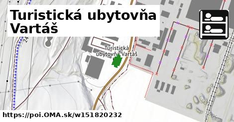 Turistická ubytovňa Vartáš