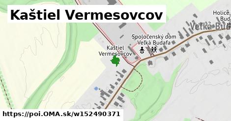 Kaštiel Vermesovcov