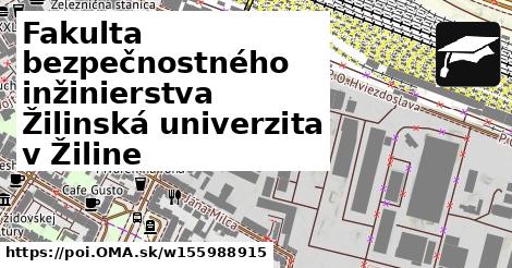 Fakulta bezpečnostného inžinierstva Žilinská univerzita v Žiline